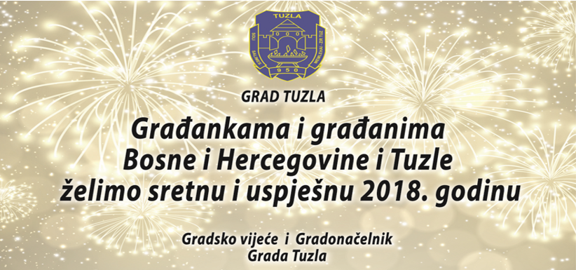 Novogodišnja čestitka Gradonačelnika i Gradskog vijeća Tuzla