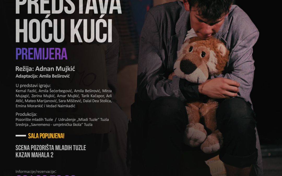 Premijera predstave „Hoću kući“