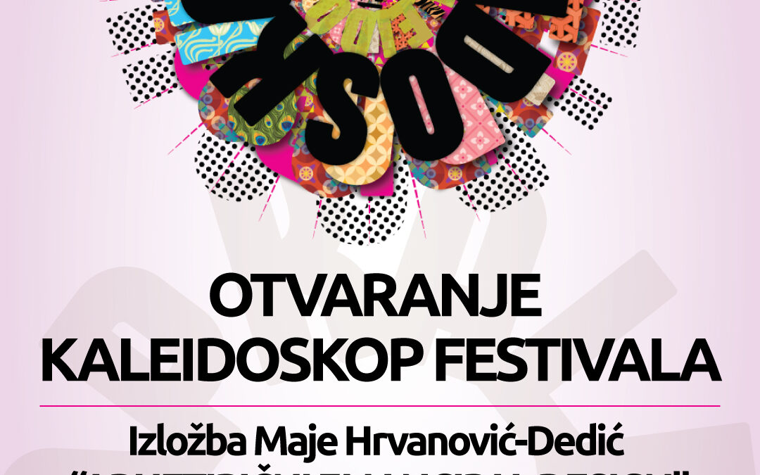 Sutra počinje 13. Međunarodni festival umjetnosti mladih Kaleidoskop