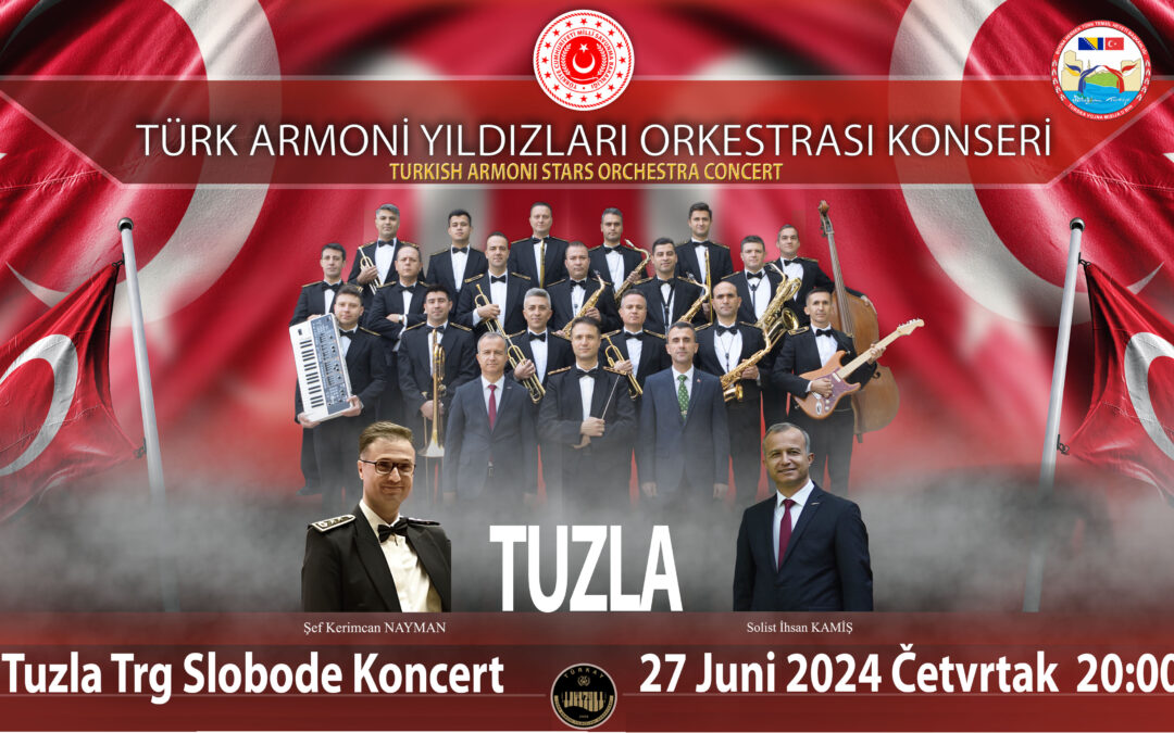 Najava događaja: Turski orkestri održat će dva koncerta na Trgu slobode u Tuzli