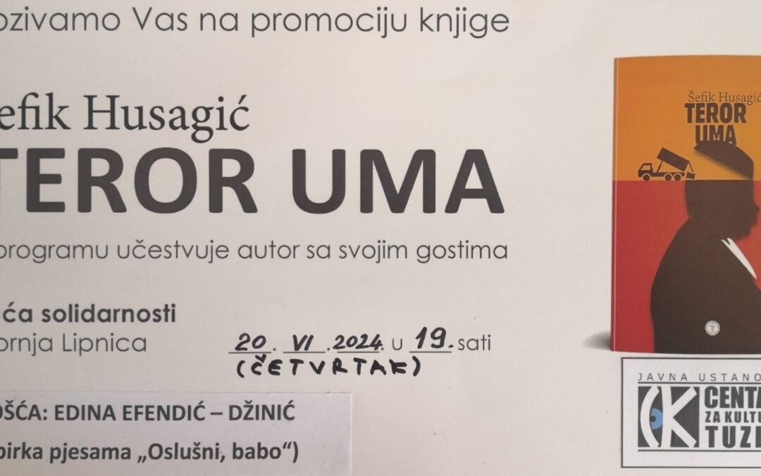 Najava promocije knjige “Teror uma” autora Šefika Husagića u Kući solidarnosti Gornja Lipnica