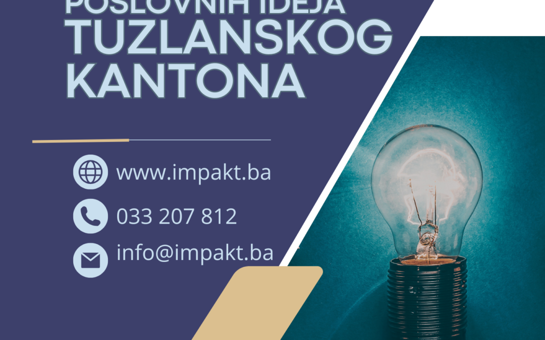 Objavljen Javni poziv za učešće u IMPAKT inkubatoru poslovnih ideja