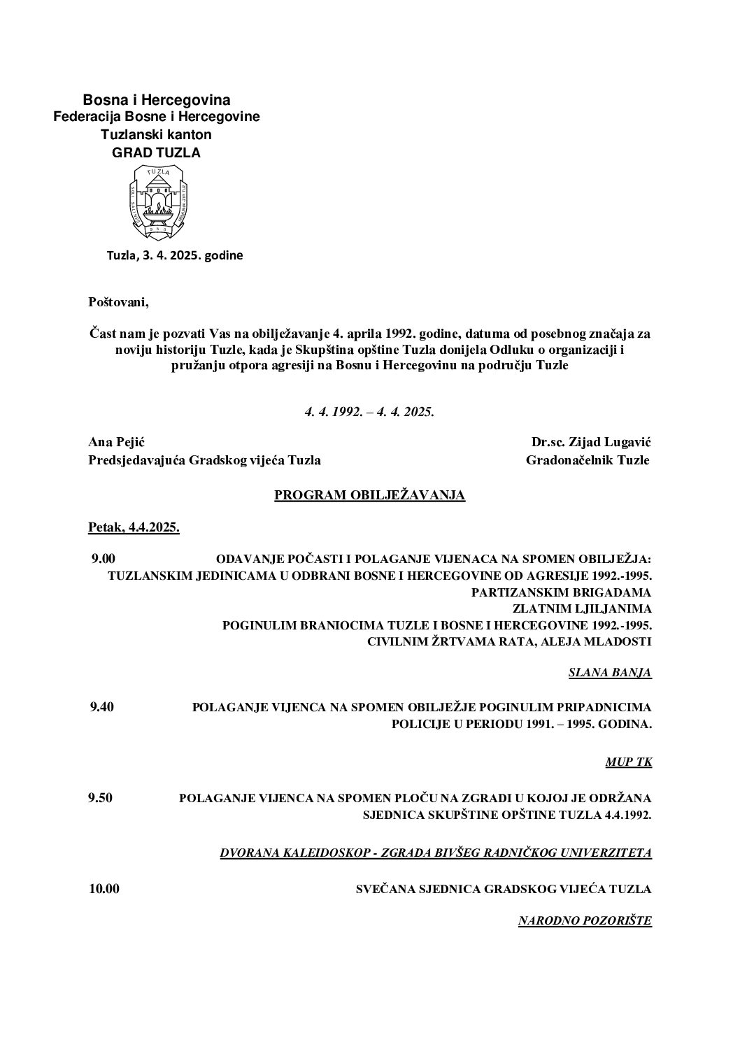 Program obilježavanja 4. aprila 1992. godine, datuma od posebnog značaja za noviju historiju Tuzle