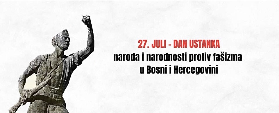 Čestitka gradonačelnika i predsjedavajuće Gradskog vijeća Tuzle u povodu obilježavanja 27. jula – Dana ustanka naroda i narodnosti Bosne i Hercegovine