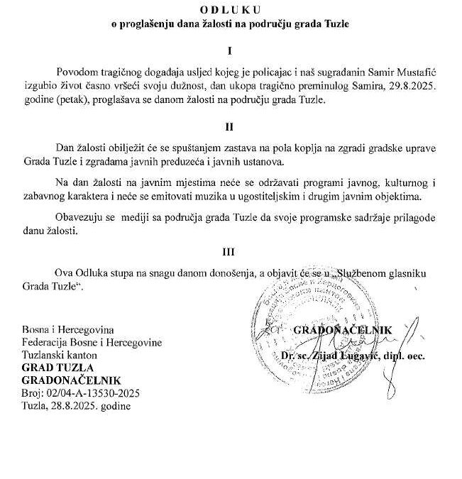 Gradonačelnik Tuzle 29. avgust proglasio Danom žalosti na području grada Tuzle