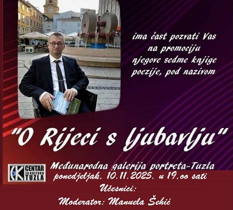 Najava promocije knjige poezije “O Rijeci s ljubavlju” u Međunarodnoj galeriji portreta Tuzla