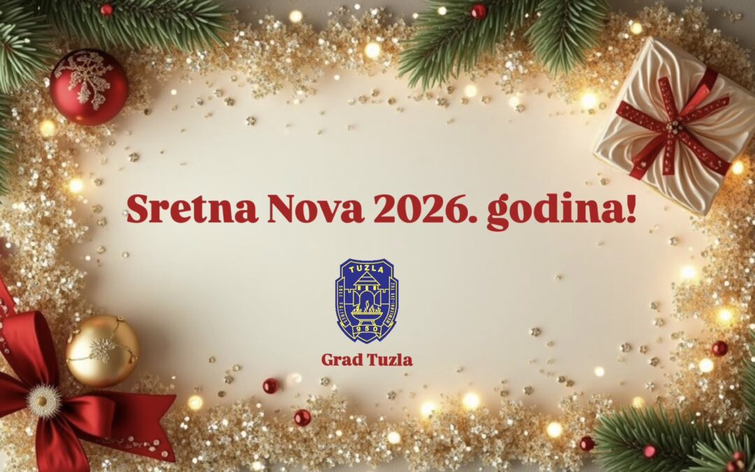 Novogodišnja čestitka gradonačelnika i predsjedavajuće Gradskog vijeća Tuzle