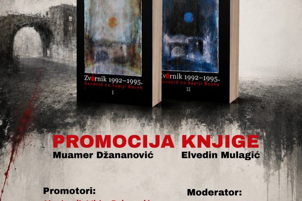 PROMOCIJA KNJIGE “ZVORNIK 1992–1995: GENOCID NA KAPIJI BOSNE“ 4. JUNA U TUZLI