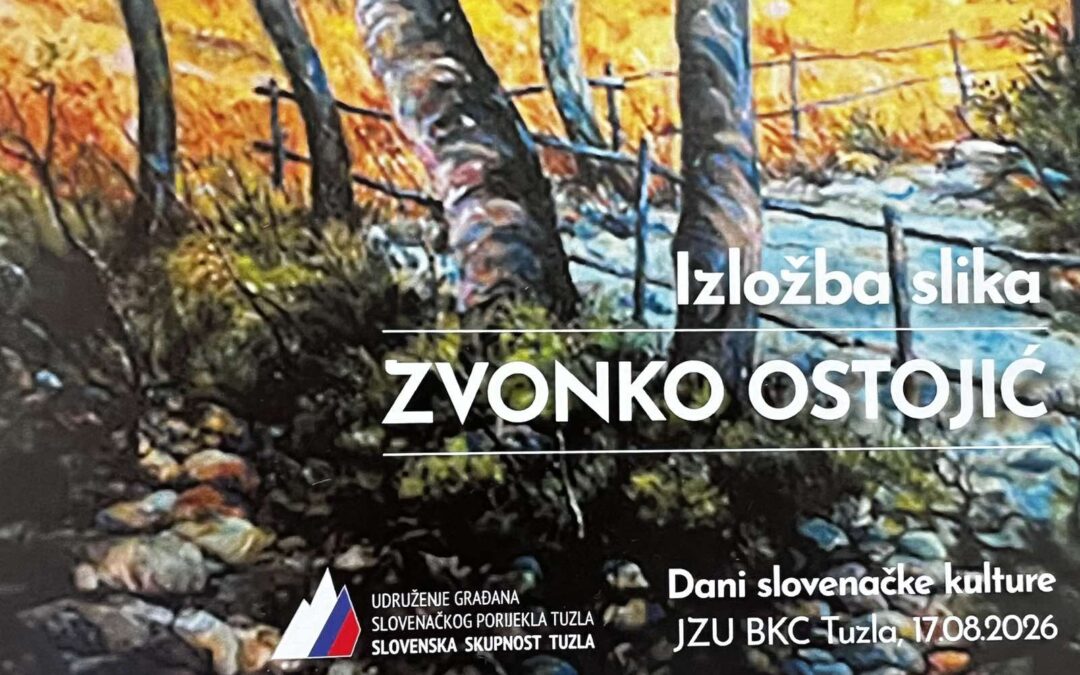 Dani slovenačke kulture u Tuzli: Likovna kolonija “Slovenci u Tuzli 2026”