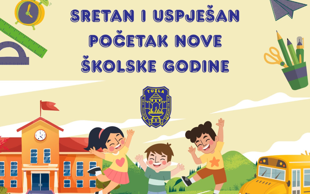 Čestitka gradonačelnika i predsjedavajuće Gradskog vijeća Tuzle u povodu početka školske godine