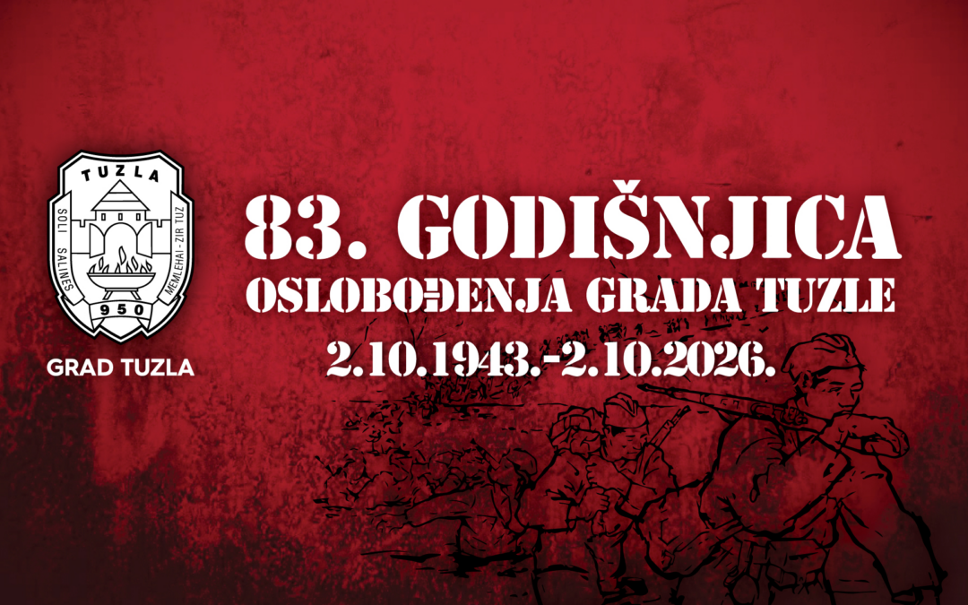 Čestitka gradonačelnika i predsjedavajuće Gradskog vijeća Tuzle – 2. oktobar, Dan oslobođenja Tuzle