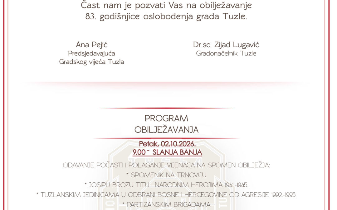 OBILJEŽAVANJE 2. OKTOBRA-DANA OSLOBOĐENJA TUZLE
